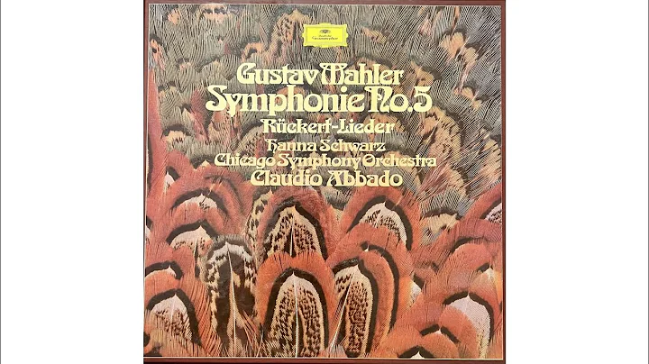 Vinyl: Mahler - Symphony No. 5 - Full (Abbado/CSO)