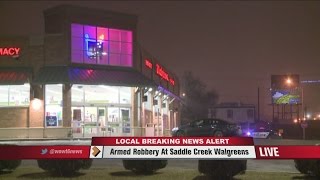 Armed Robbery At Saddle Creek Walgreens