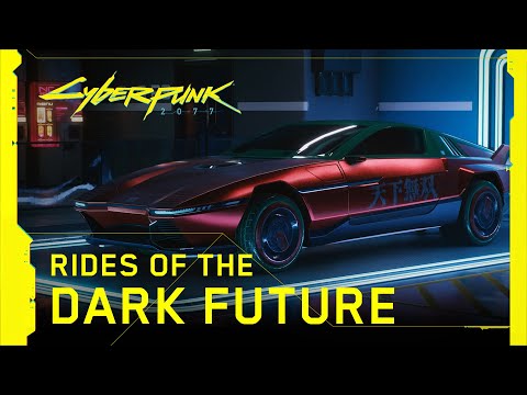 Cyberpunk 2077 ? Rides of the Dark Future