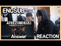 ATEEZ(에이티즈) - 'Answer' Official MV l Reaction !