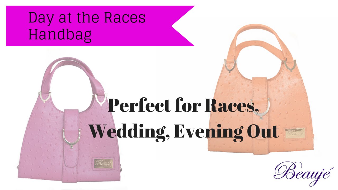 What bag should I take to the Races? – Key features - Day at the Races ...