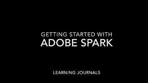 Getting Started with Adobe Spark