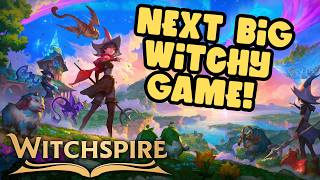THE NEXT BIG WITCHY GAME! FIRST LOOK AT WITCHSPIRE!
