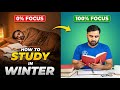 Winter is a Filter 🥶 | How to Study in Winter without Sleep? | Board Exam 2026 Topper Routine