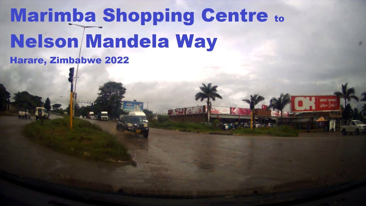 Marimba Shopping Centre to Nelson Mandela Way, Harare, Zimbabwe (2022