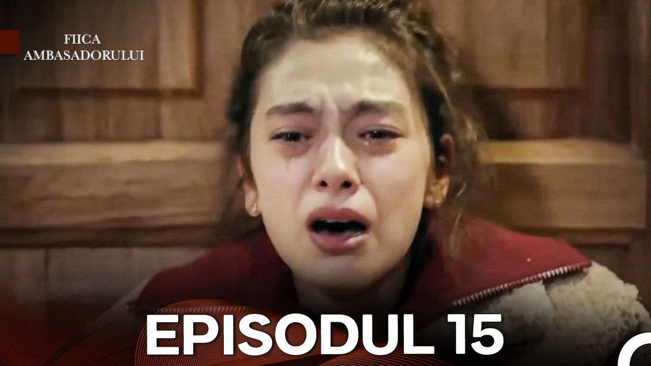 Fiica Ambasadorului Episodul 15 (Subtitrat în Română)