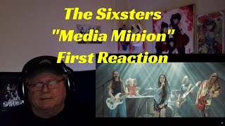 The Sixsters - "Media Minion" - First Reaction