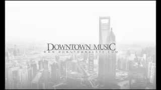 Downtown Music- Im Still SCB Collab