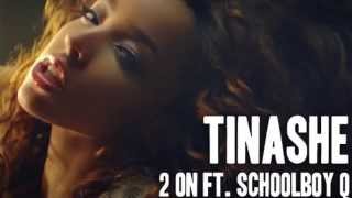 Tinashe '2 on' ft. SchoolBoy Q (instrumental)
