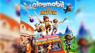 Meghan Trainor   Run Like The River from Playmobil  The Movie soundtrack