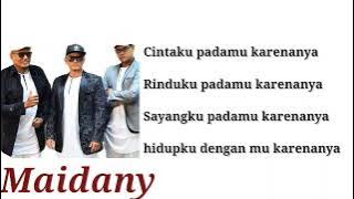 Maidany - Cinta Dalam Cinta(Lirik)