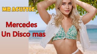 Mr Acustic Ft. Mercedes - Un disco mas