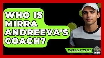 Who Is Mirra Andreeva