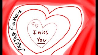 Jay Jay Famous - I Miss You Official Music Video
