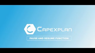 How to Pause and Resume a Capex Request | CapexPlan Tutorial