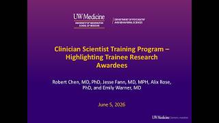 Clinician Scientist Training Program – Highlighting Trainee Research Awardees