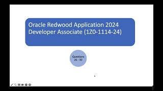 (Q 26 - 30) Oracle Redwood Application 2024 Developer Associate (1Z0 1114 24)