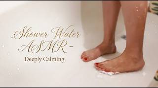 Running Water Asmr Warm Shower