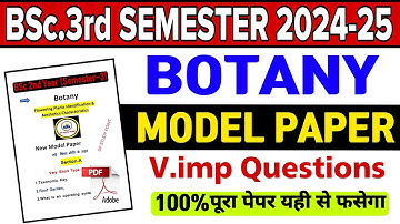 BSc.3rd Semester Botany Model Paper 2024-25 || Most important questions for 2025 #spstudypoint