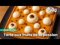 Tarte passion et chantilly vanille : Quand l'acidité rencontre la gourmandise | 750g