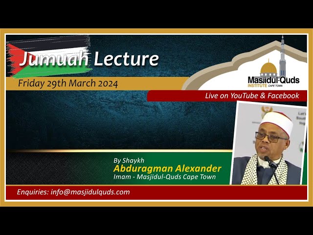 Jumuah Live - Shaykh Abdurahman Alexander class=