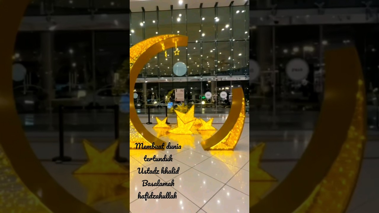 membuat dunia tertunduk ustadz khalid Basalamah hafidzahullah