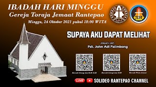  Ibadah Hari Minggu  24102021 Pukul 1800  Gereja Toraja Jemaat Rantepao