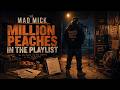 MAD MICK — Million Peaches In The Playlist | Aussie Hip Hop Shout Out (Official Audio)