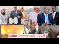 Dimma Dirree Dhawaa Gochoota Milishaa Tiraampi Turkii Gaazzaa Suuriyaa Oduulee Addunyaa July 4 2025 Dimma Dirree Dhawaa Gochoota Milishaa Tiraampi Turkii Gaazzaa Suuriyaa Oduulee Addunyaa July 4 2025