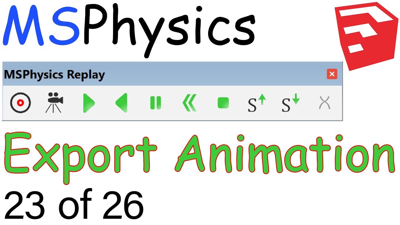 How To Use Msphysics Plugin For Sketchup Basic 1 Of 26