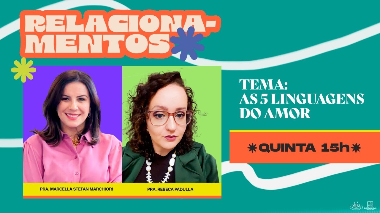 LIVE | AS CINCO LINGUAGENS DO AMOR - MENTORIA GMM | 15H