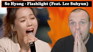 So Hyang \u0026 Lee Suhyun - Flashlight | First Time Reaction