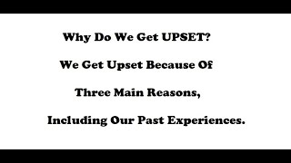 Upsets| What causes us to be 'upset' in our life? | LeMonde @ Thrive Plus