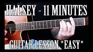 How to Play "11 Minutes" by YUNGBLUD, Halsey on Guitar *EASY*