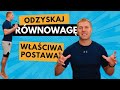 Czy Twoje ciało jest właściwie wyważone ? Przywróć balans strukturalny