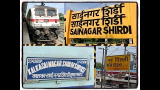 SAI NAGAR SHIRDI TO NEW DELHI: Full Journey: 22455 Shirdi Kalka SF Express: Indian Railways