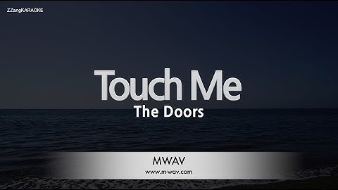 The Doors-Touch Me (Karaoke Version)