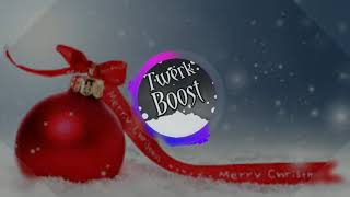 Twerk Boost Xmas Remix