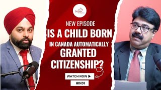 Canadian Citizenship by Birth 2025 🇨🇦 | Does Baby Born in Canada Give PR to Parents