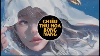 Chiều Thu Hoạ Bóng Nàng - [ Remix Tiktok  ]