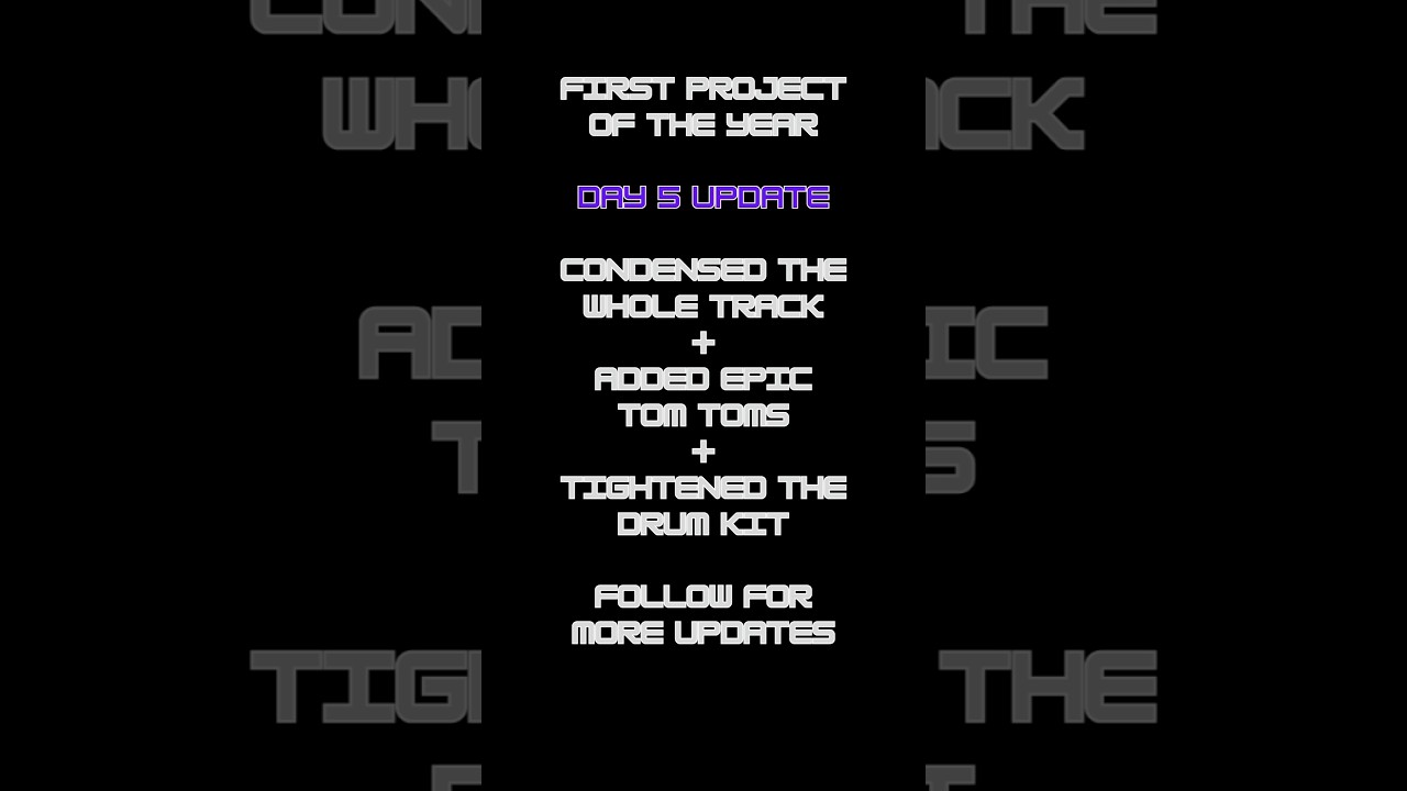 DAY 5 UPDATE - First music project of the year 