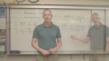 Dividing Fractions & Simplifying Rational Expressions