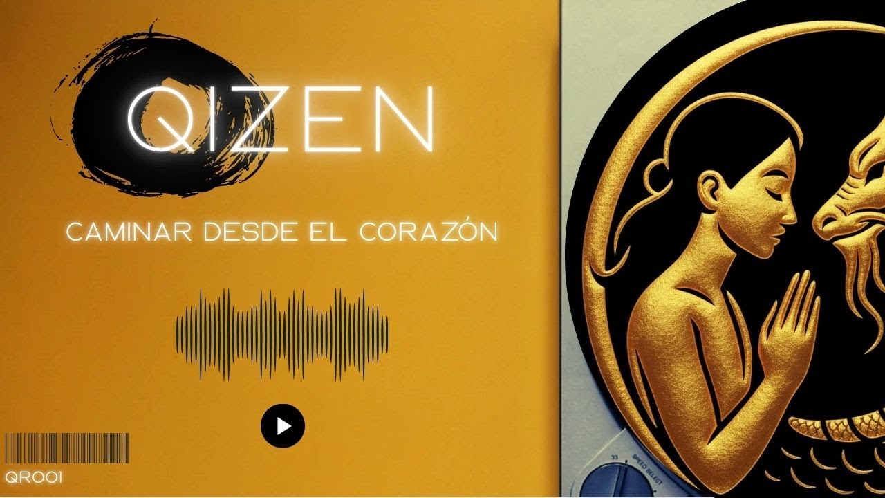 Caminar desde el Corazón feat QiZen | Spirit House Músic | QR001