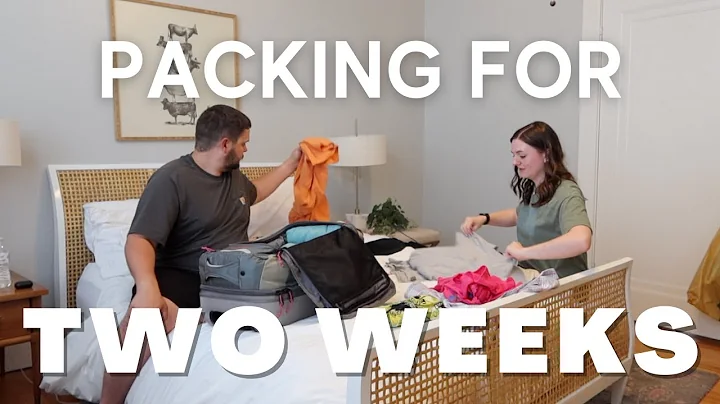 let's pack for a two week trip | packing tips