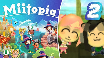 Miitopia ~ FULL GAMEPLAY PLAYTHROUGH WALKTHROUGH ~ Part 2 ~ Nintendo 3DS Gameplay