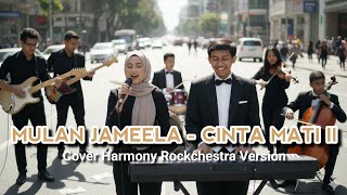 Mulan Jameela  Cinta Mati 2 Cover Fais Studio Harmony Orchestra Version