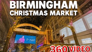 Birmingham Christmas Market 2025 | 8K 360° Walking Tour | From Bullring to Big Wheel