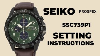 How To Set  Seiko Perspex SSC739P1 TIME | DATE | Hand Alignment | Using Stopwatch @timewatchdc