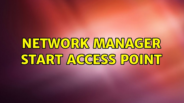 Ubuntu: Network manager start access point