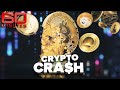 Cryptocurrency crash causes trillions of dollars worth of damage | 60 Minutes Australia